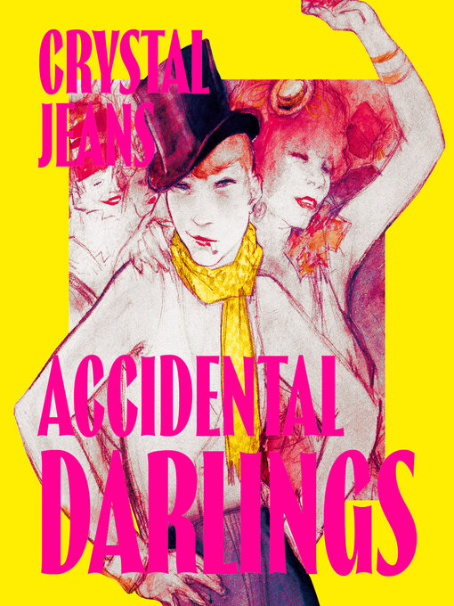 Title details for Accidental Darlings by Crystal Jeans - Available